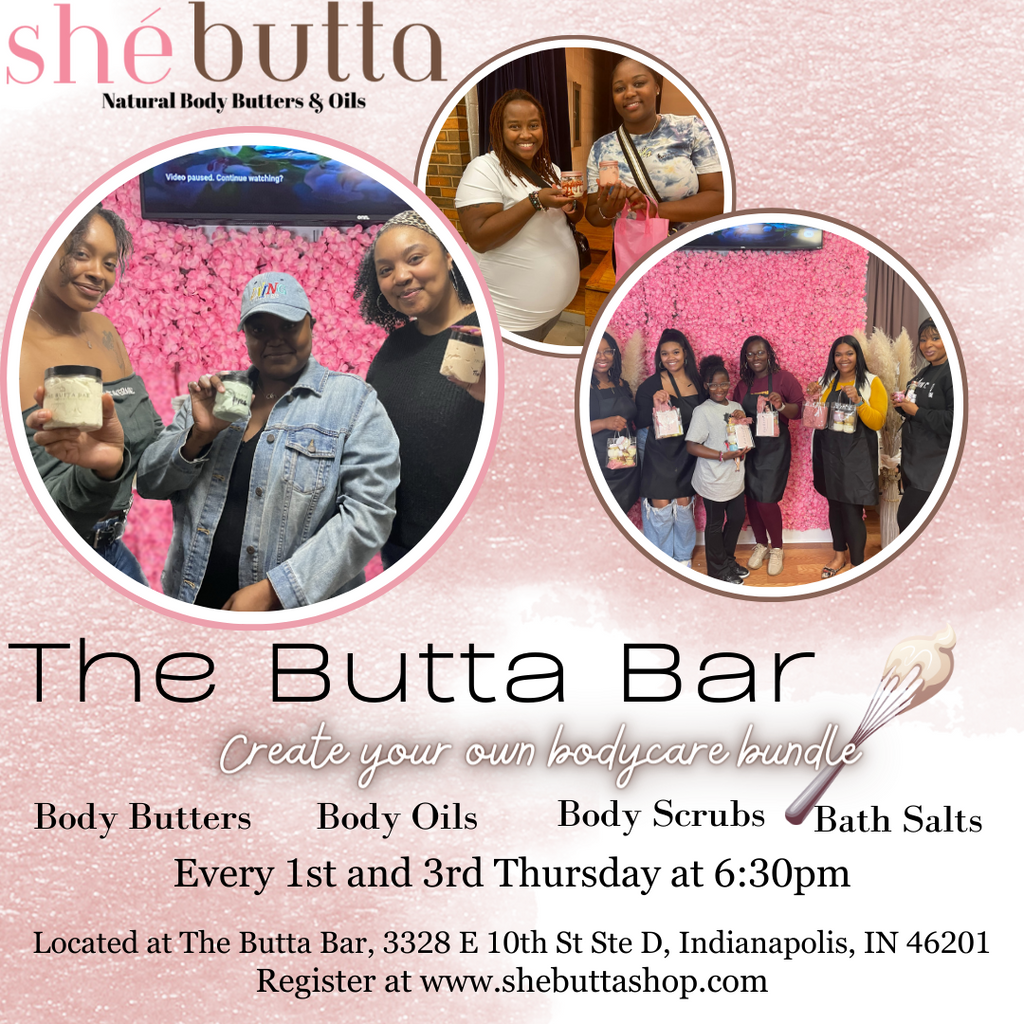 Self Care Thursdays: “The Butta Bar” Workshop