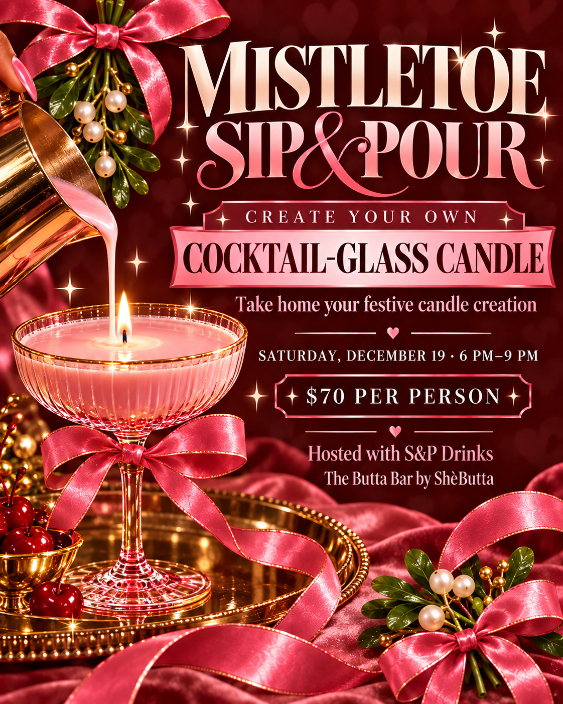 Mistletoe Sip & Pour: Holiday Cocktail + Candle Class