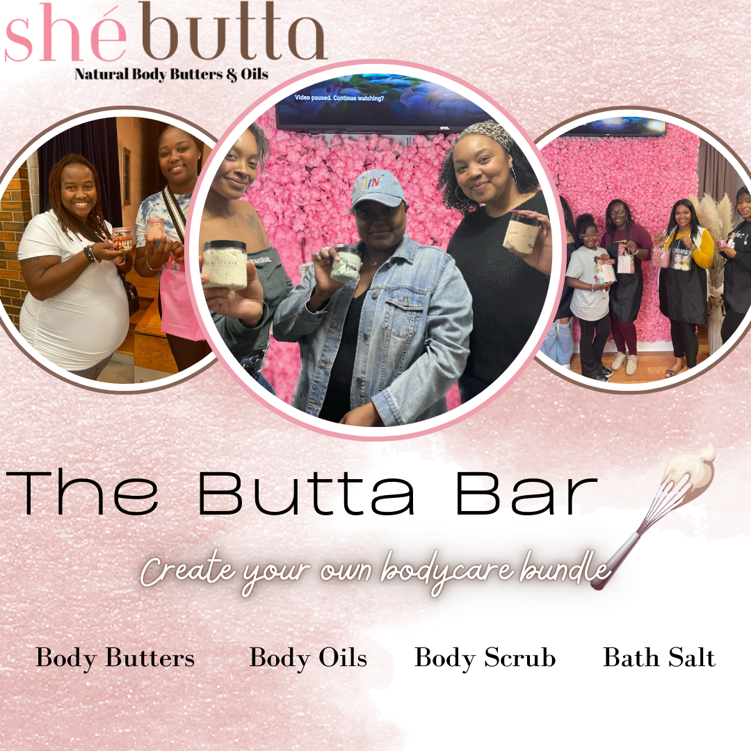 Self Care Thursdays: “The Butta Bar” Workshop 3/7/24