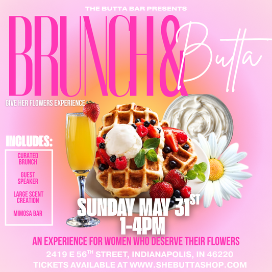 Brunch & Butta: Give Her Flowers Experience