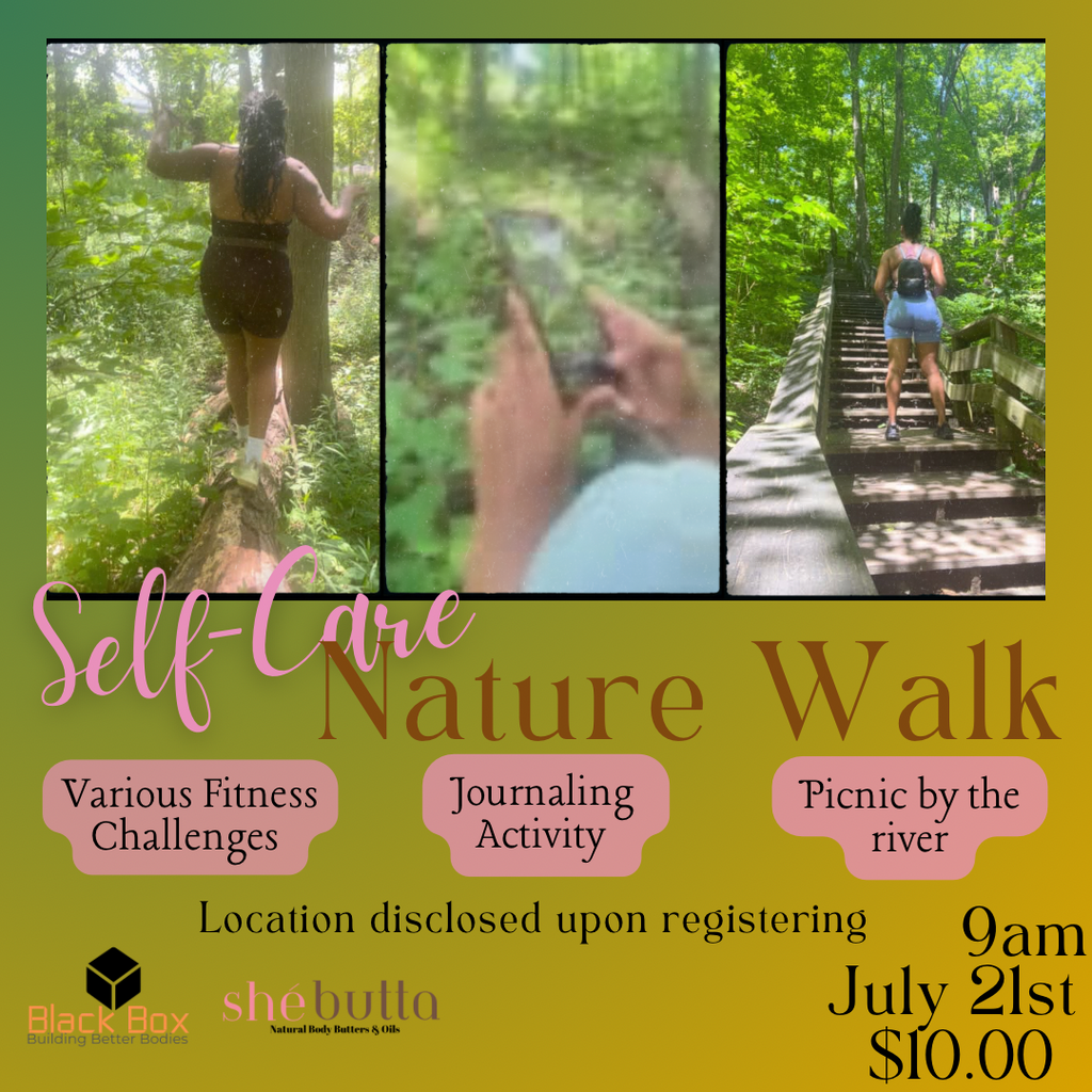 Self Care Nature Walk