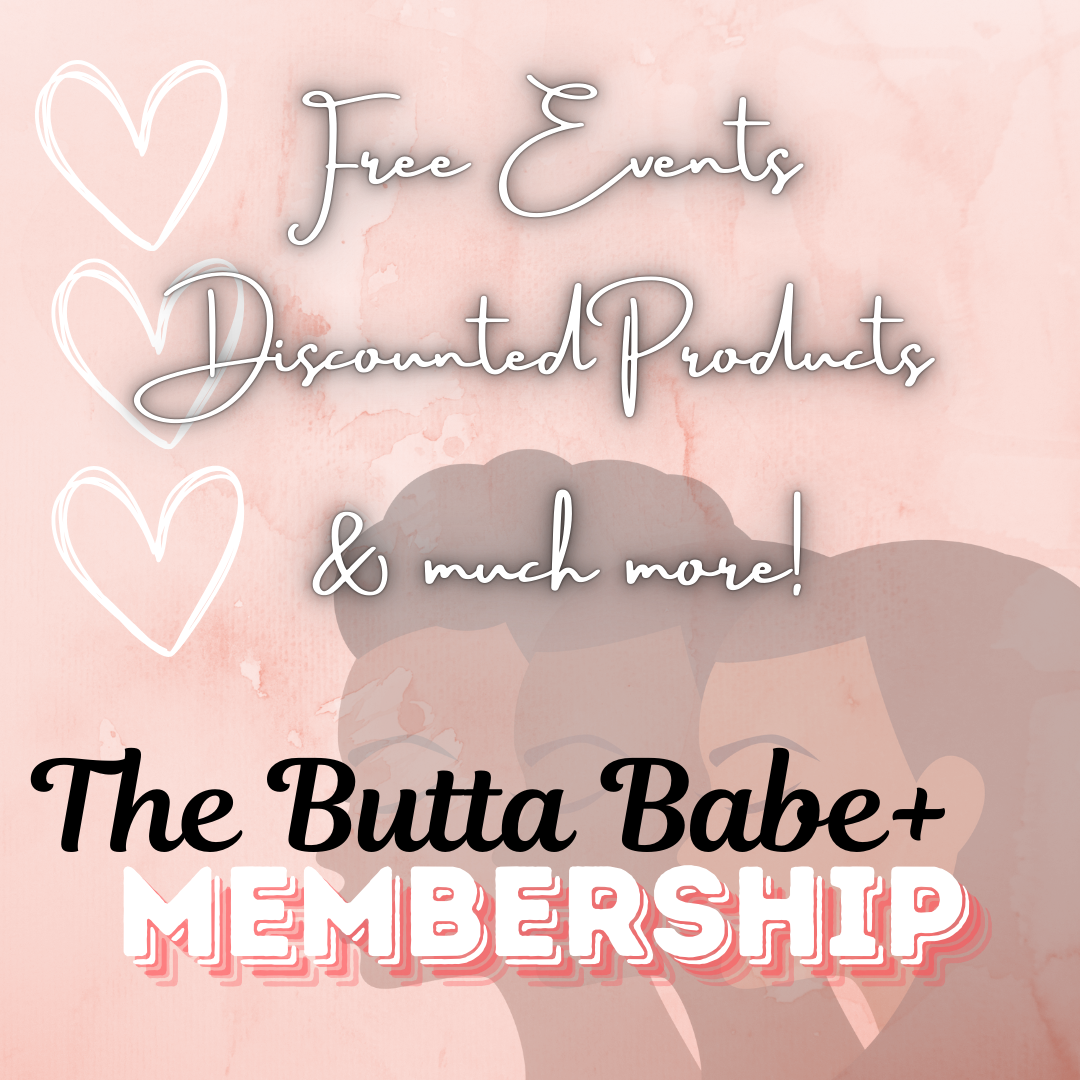 The Butta Babe Plus Membership