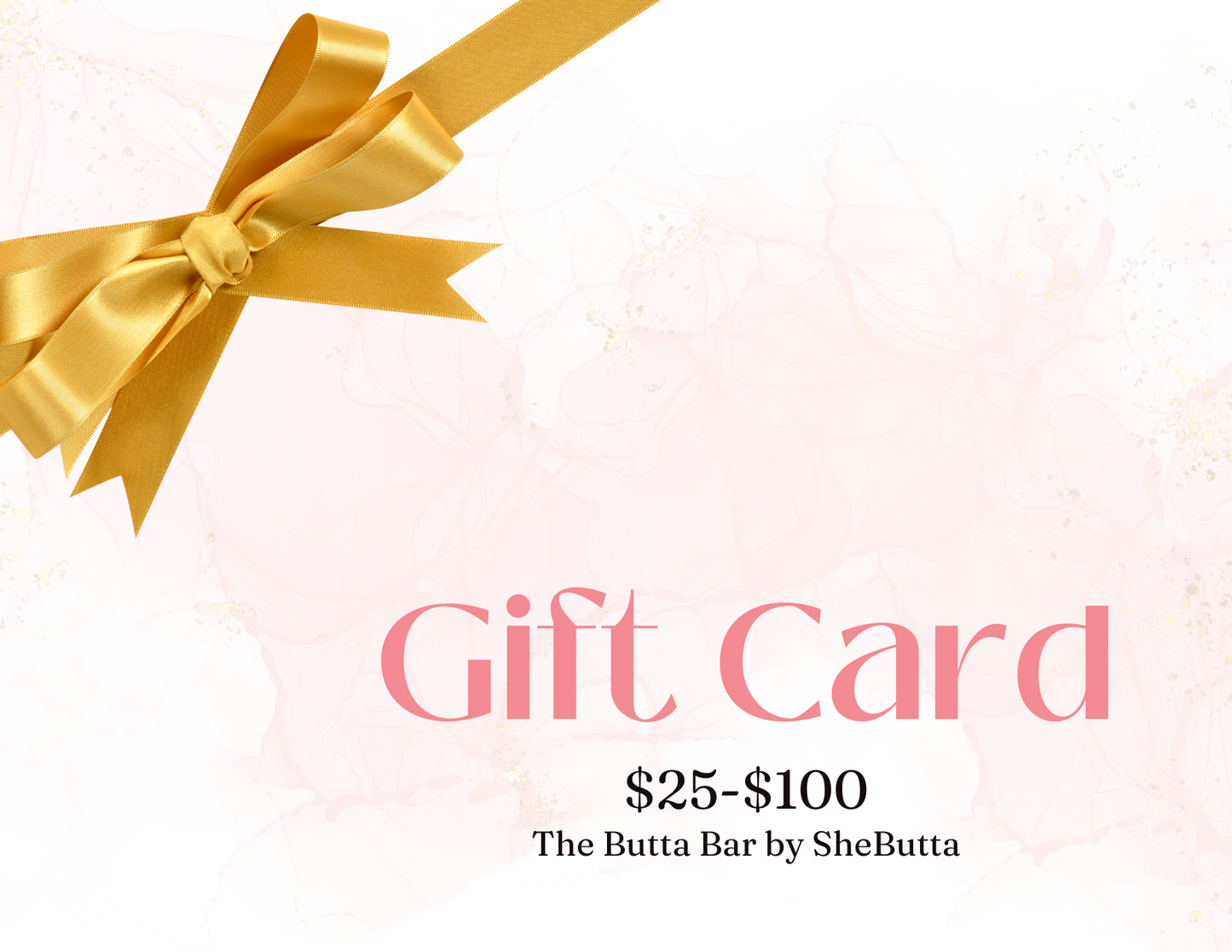 The Butta Bar by SheButta Gift Card