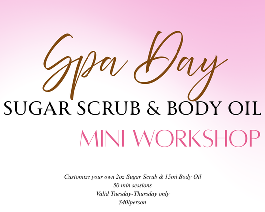 Spa Day Mini Workshop